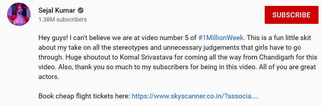 Sejal kumar using an affiliate link to promote Sky Scanner (https://www.youtube.com/watch?v=QDKHJ4zgS24)